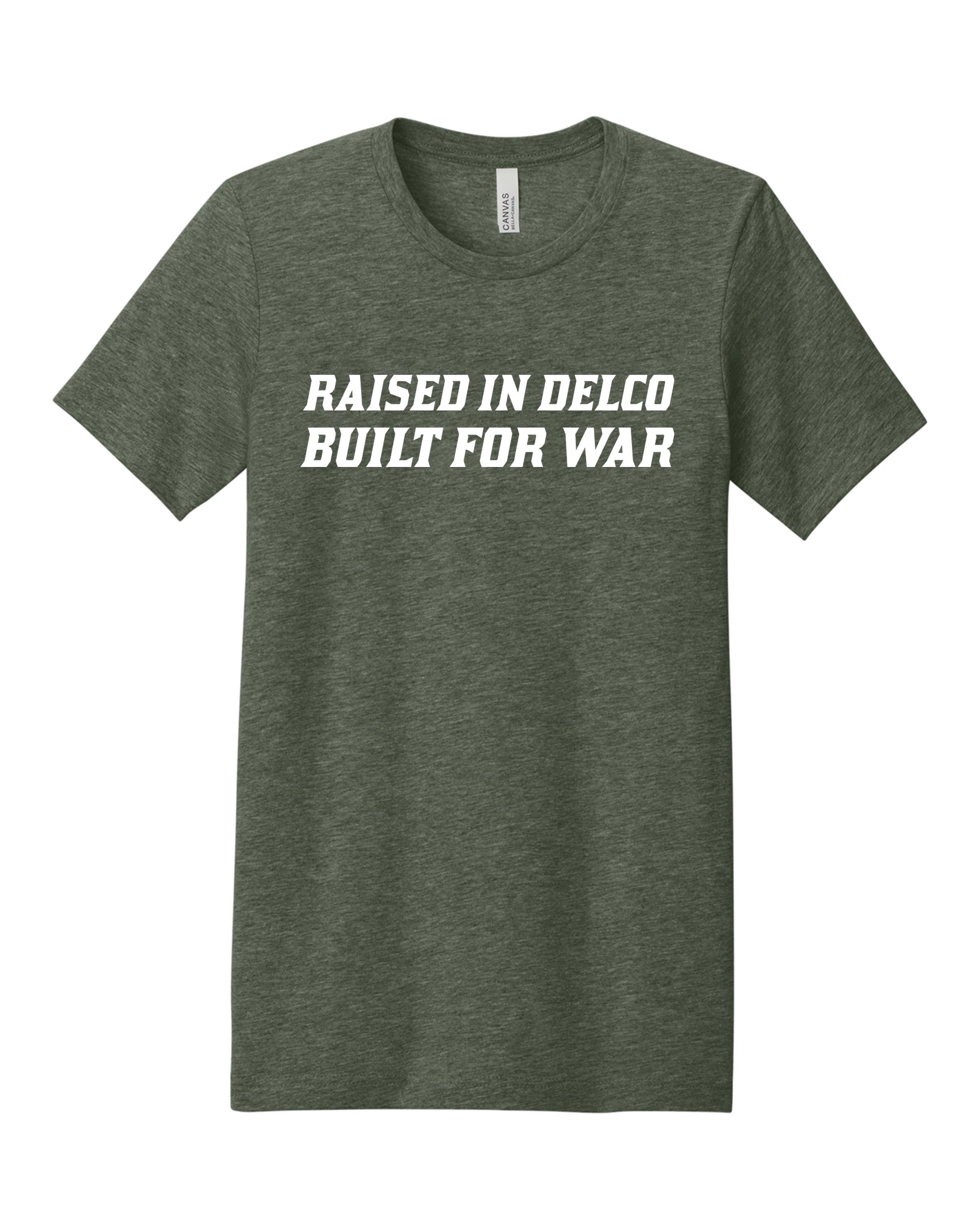 Raised in Delco/Built for War