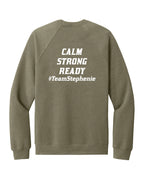 Calm, Strong, Ready Crewneck