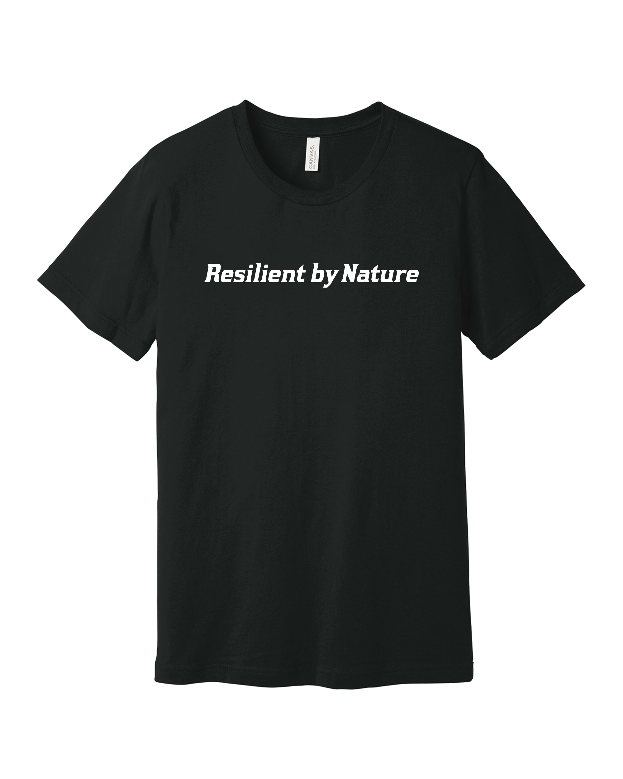 Resilient by Nature/Calm, Strong, Ready